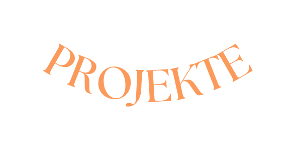 PROJEKTE